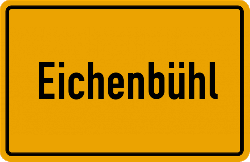 Ortsschild Eichenbühl, Kreis Kronach