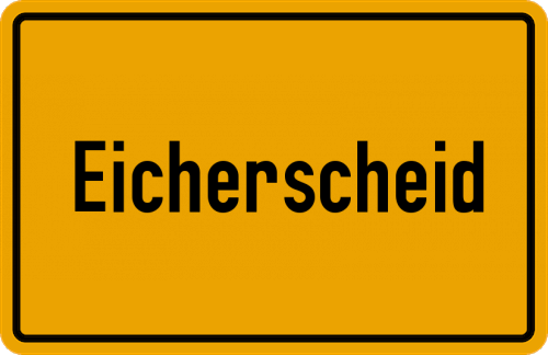Ortsschild Eicherscheid, Kreis Monschau
