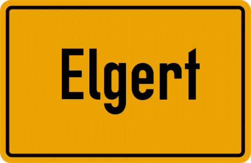Ortsschild Elgert, Westerwald