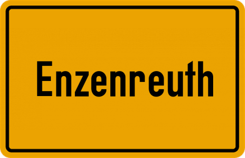 Ortsschild Enzenreuth, Mittelfranken
