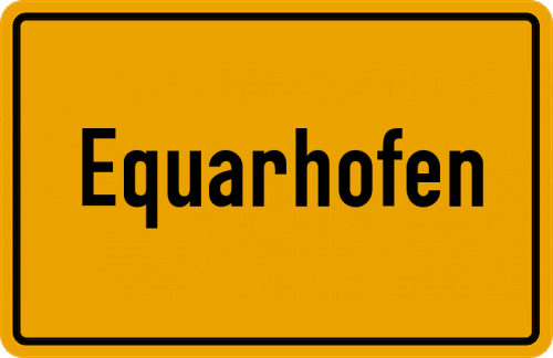 Ortsschild Equarhofen
