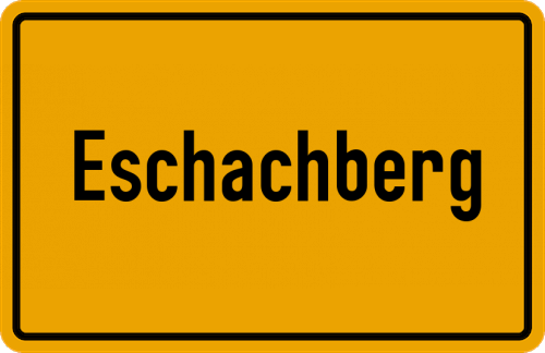 Ortsschild Eschachberg, Kreis Kempten, Allgäu