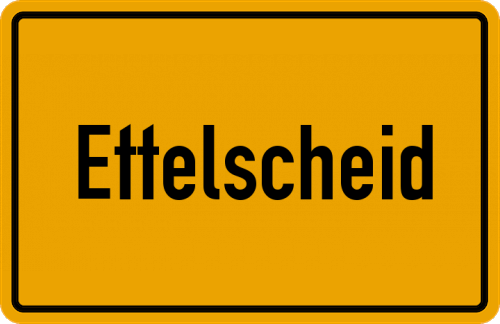 Ortsschild Ettelscheid, Eifel
