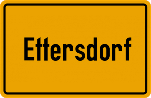 Ortsschild Ettersdorf, Kreis Regensburg