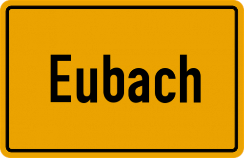 Ortsschild Eubach