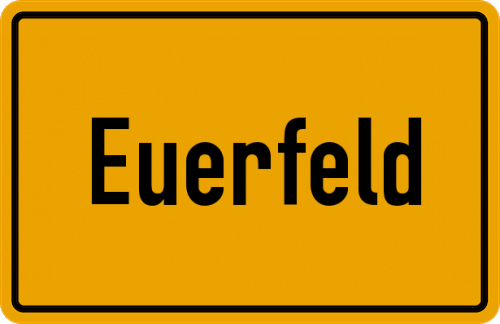 Ortsschild Euerfeld