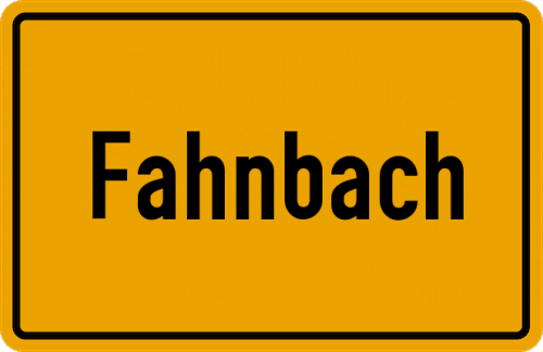Ortsschild Fahnbach, Kreis Altötting