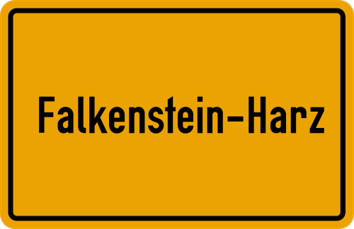 Ortsschild Falkenstein / Harz