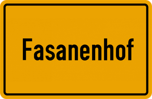 Ortsschild Fasanenhof