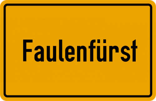 Ortsschild Faulenfürst