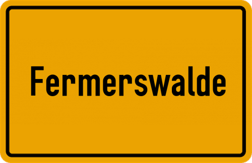 Ortsschild Fermerswalde