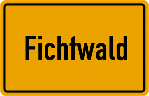 Ortsschild Fichtwald