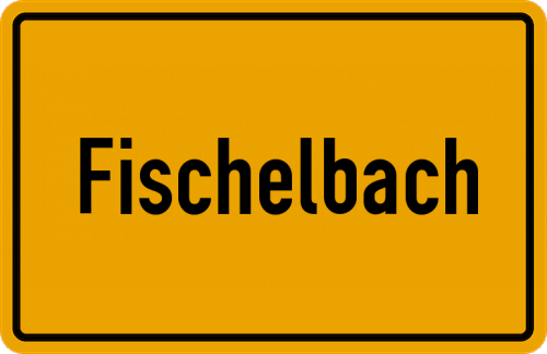 Ortsschild Fischelbach