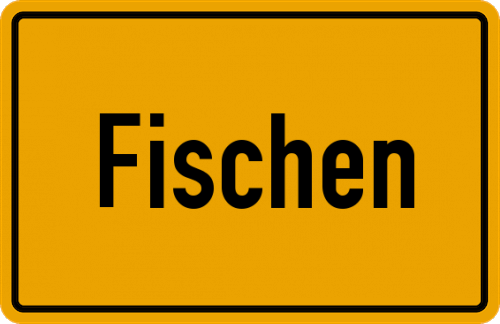 Ortsschild Fischen, Kreis Kempten, Allgäu