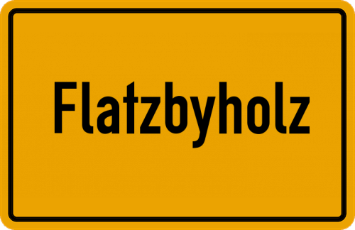 Ortsschild Flatzbyholz