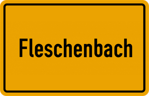 Ortsschild Fleschenbach