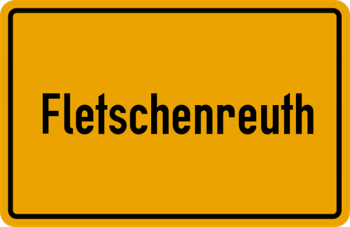 Ortsschild Fletschenreuth
