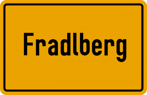 Ortsschild Fradlberg