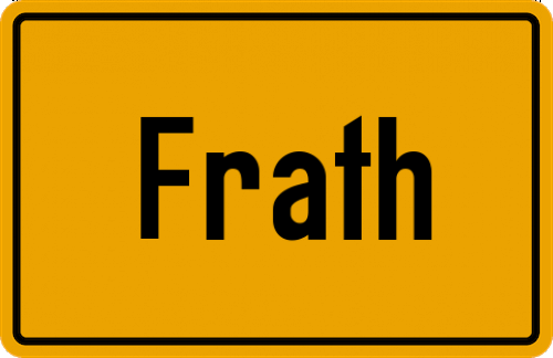 Ortsschild Frath, Kreis Viechtach