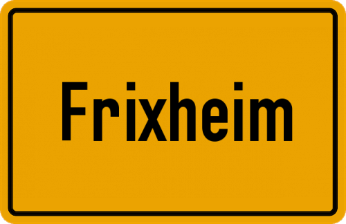 Ortsschild Frixheim
