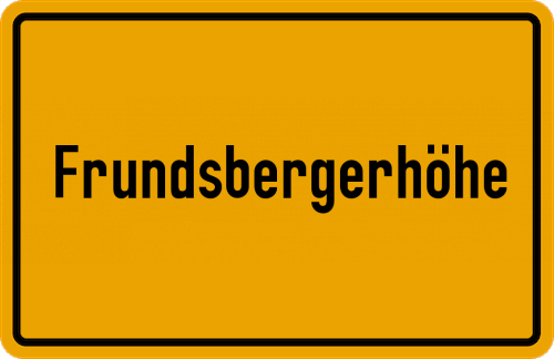 Ortsschild Frundsbergerhöhe