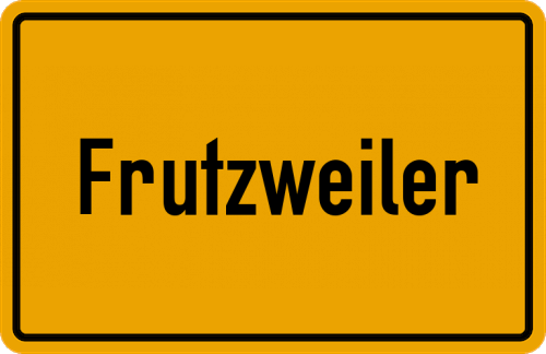 Ortsschild Frutzweiler, Glan