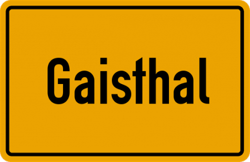 Ortsschild Gaisthal, Oberpfalz