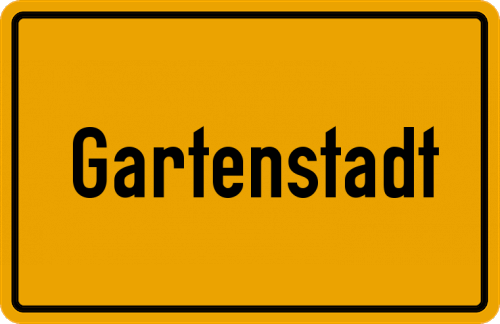 Ortsschild Gartenstadt