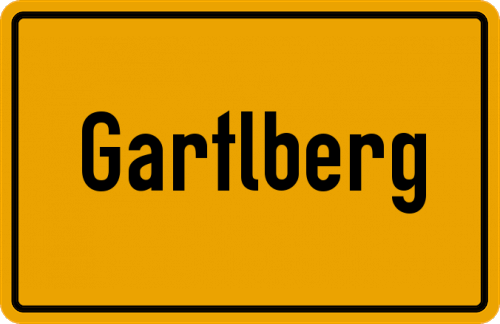 Ortsschild Gartlberg, Niederbayern