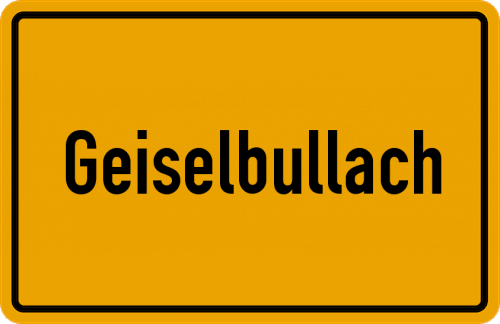 Ortsschild Geiselbullach
