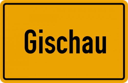 Ortsschild Gischau