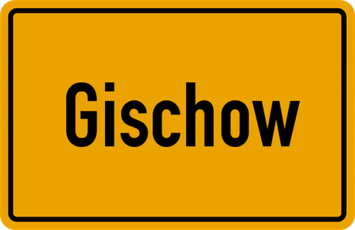 Ortsschild Gischow