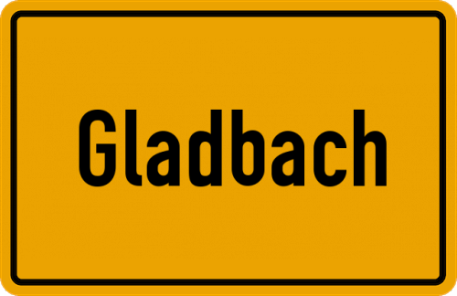 Ortsschild Gladbach, Kreis Neuwied