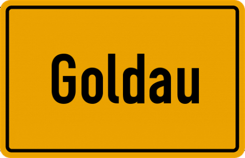 Ortsschild Goldau, Oberbayern
