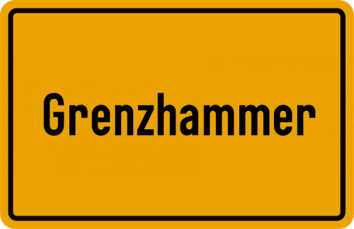 Ortsschild Grenzhammer