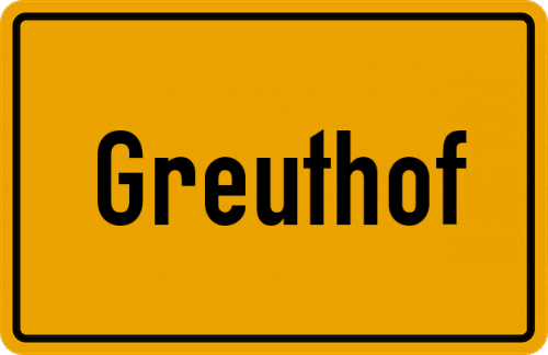 Ortsschild Greuthof