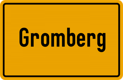 Ortsschild Gromberg