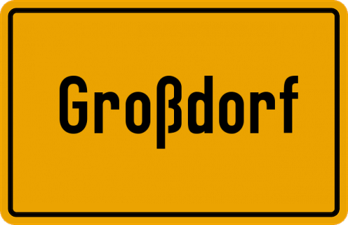 Ortsschild Großdorf