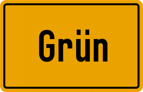 Ortsschild Grün, Kreis Kronach