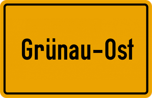 Ortsschild Grünau-Ost