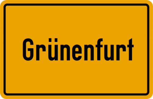 Ortsschild Grünenfurt, Kreis Memmingen