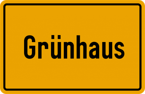Ortsschild Grünhaus