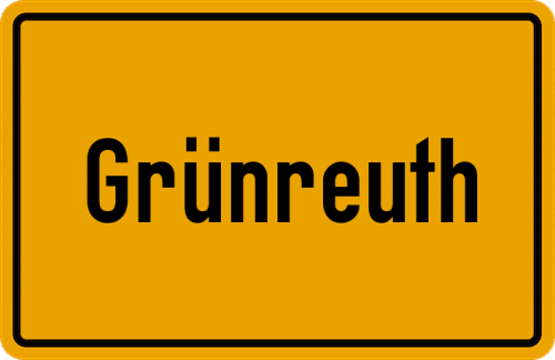 Ortsschild Grünreuth, Mittelfranken