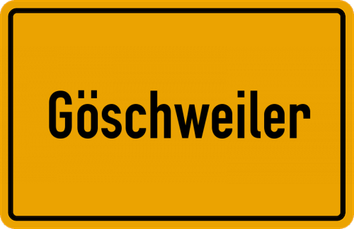 Ortsschild Göschweiler