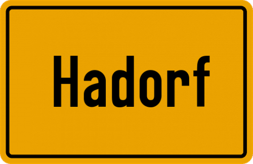Ortsschild Hadorf, Kreis Starnberg