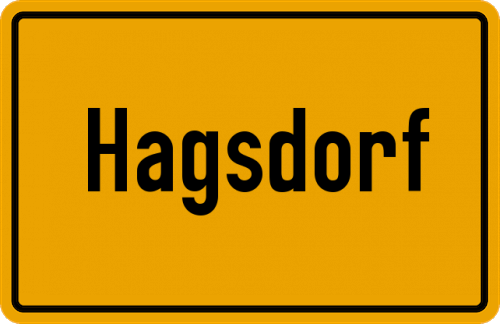 Ortsschild Hagsdorf, Kreis Freising