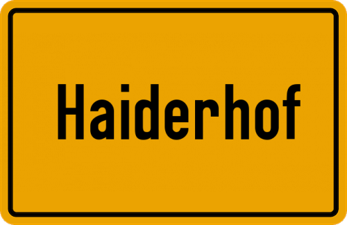 Ortsschild Haiderhof