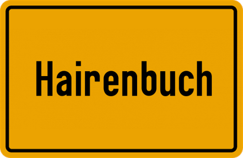 Ortsschild Hairenbuch, Schwaben