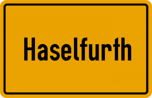 Ortsschild Haselfurth, Niederbayern