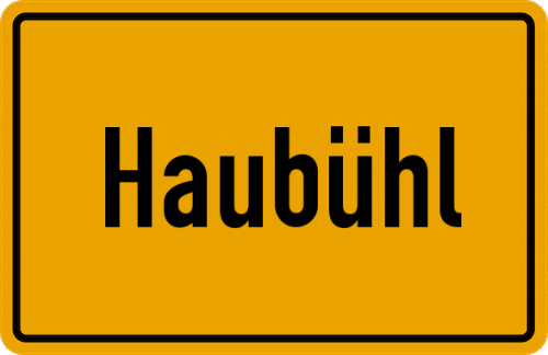 Ortsschild Haubühl